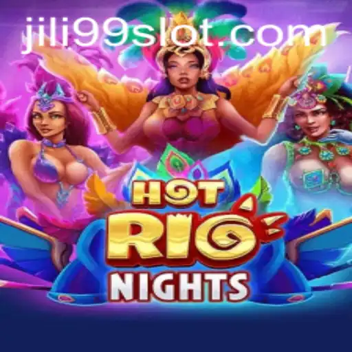 Exploring HotRioNights: The Thrilling Casino Adventure with JILI99
